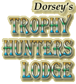 Dorsey's Trophy Hunters Lodge